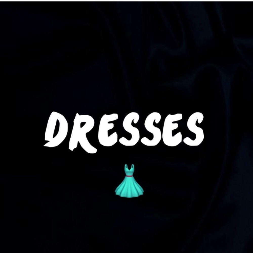 Dresses